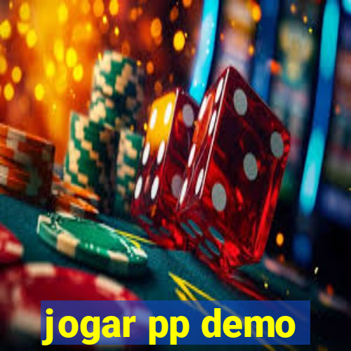 jogar pp demo